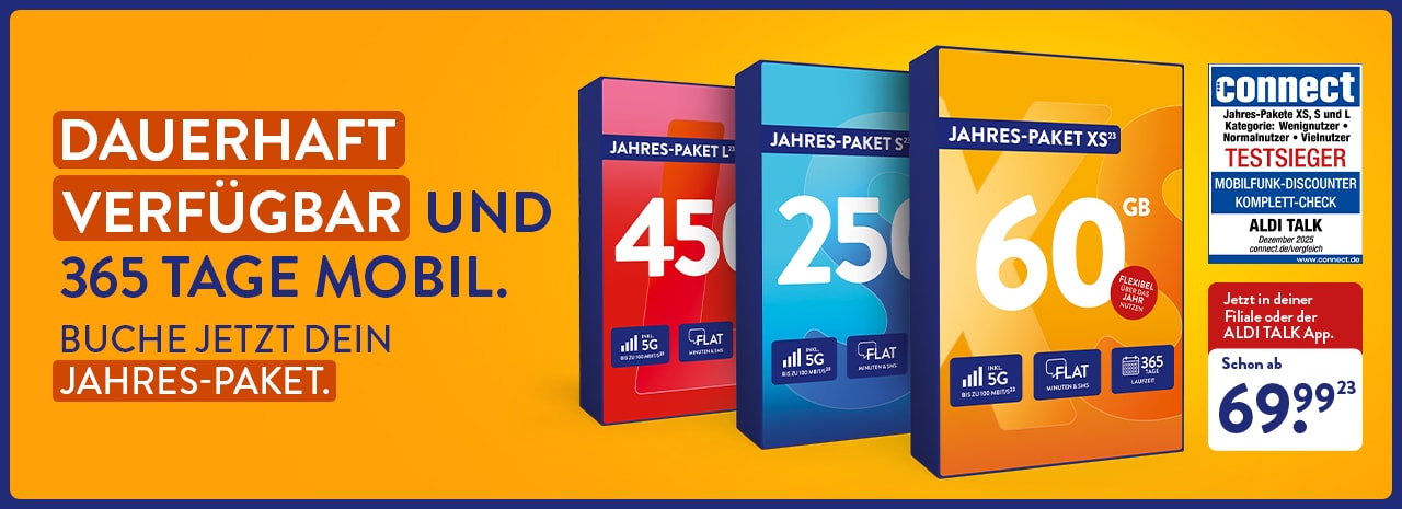 DAUERHAFT VERFÜGBAR UND 365 TAGE MOBIL. BUCHE JETZT DEIN JAHRES-PAKET. Schon ab 69,99 €(23)