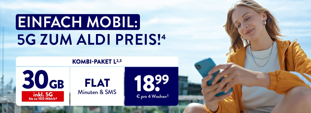 EINFACH MOBIL: 5G ZUM ALDI PREIS(4)