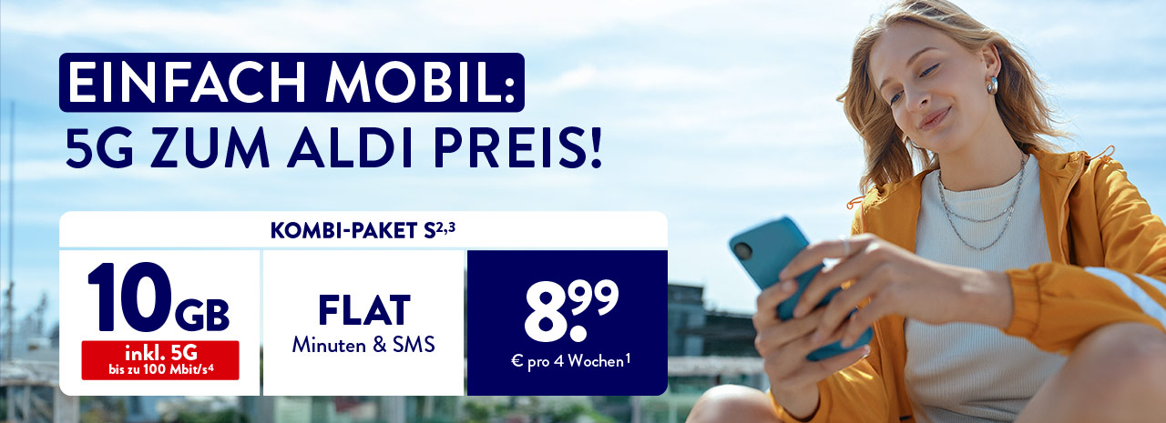 Einfach mobil: 5G zum ALDI Preis!