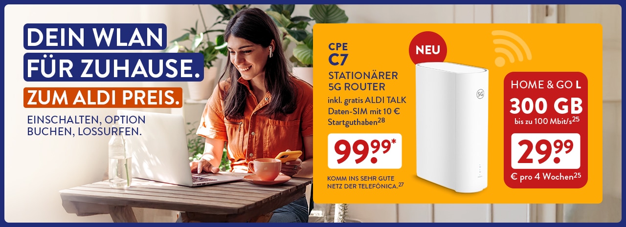 DEIN WLAN FÜR ZUHAUSE. ZUM ALDI PREIS.