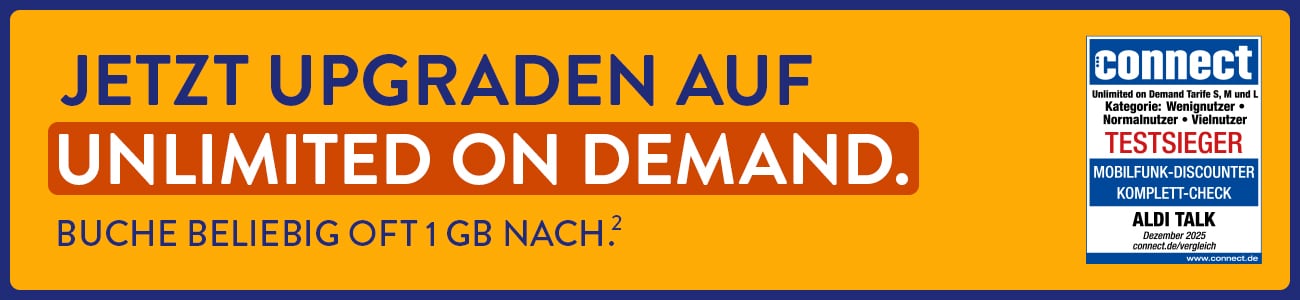 JETZT UPGRADEN AUF UNLIMITED ON DEMAND. Buche beliebig oft 1 GB nach.(2)
