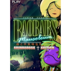 Baobabs Mausoleum Grindhouse Edition - Country of Woods and Creepy Tales