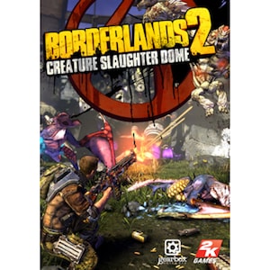 Borderlands 2 Creature Slaughter Dome (DLC)