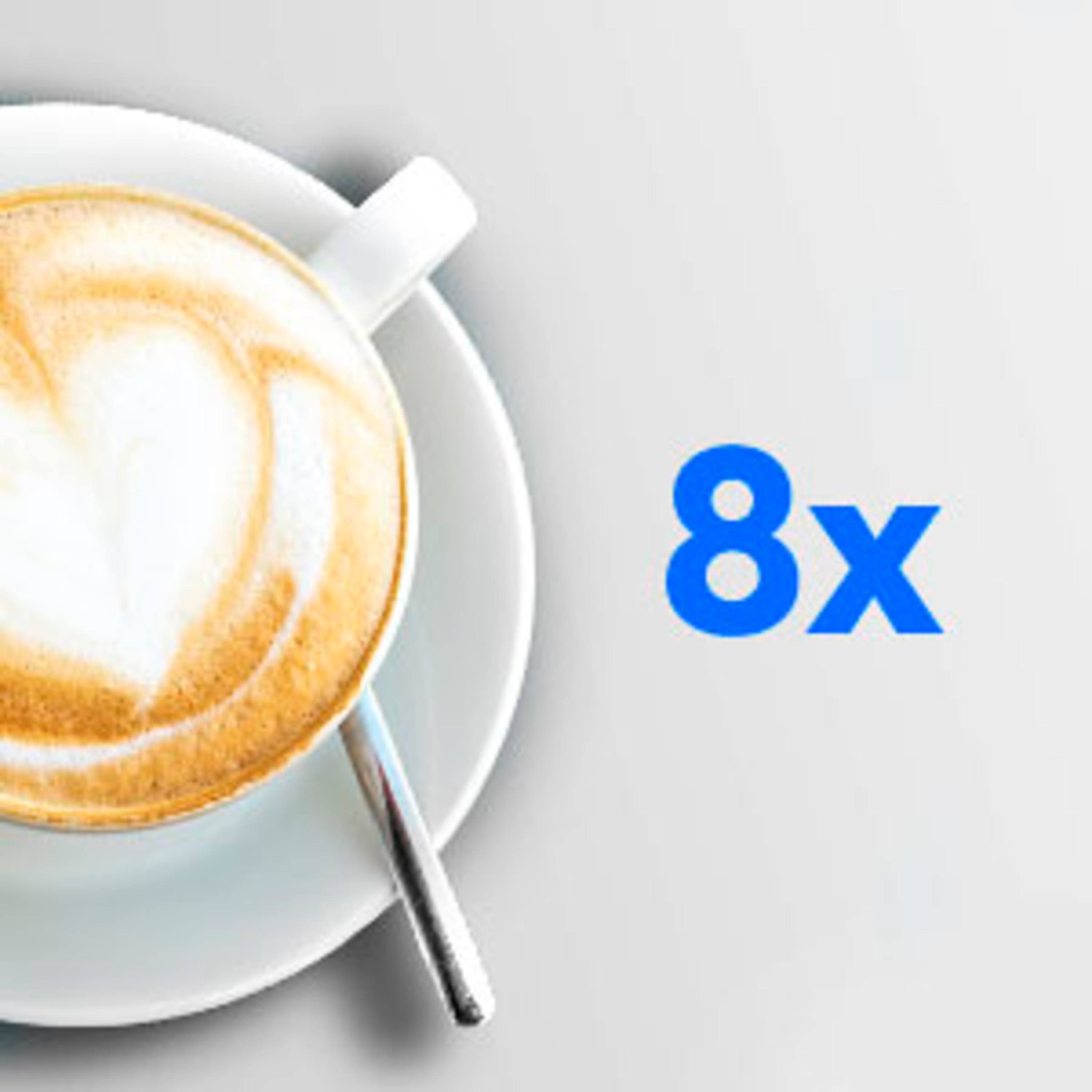 8 Tassen Kaffee